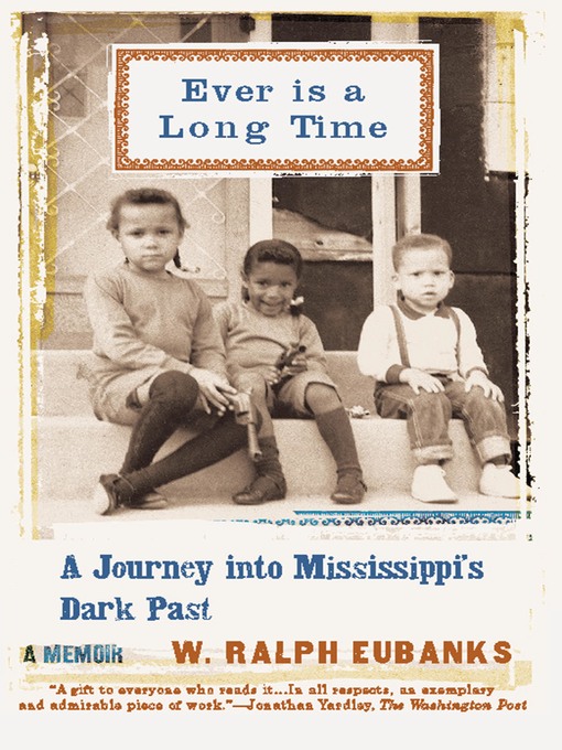 Title details for Ever Is a Long Time by W. Ralph Eubanks - Available